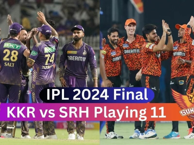 KKR vs SRH IPL 2024 FINAL