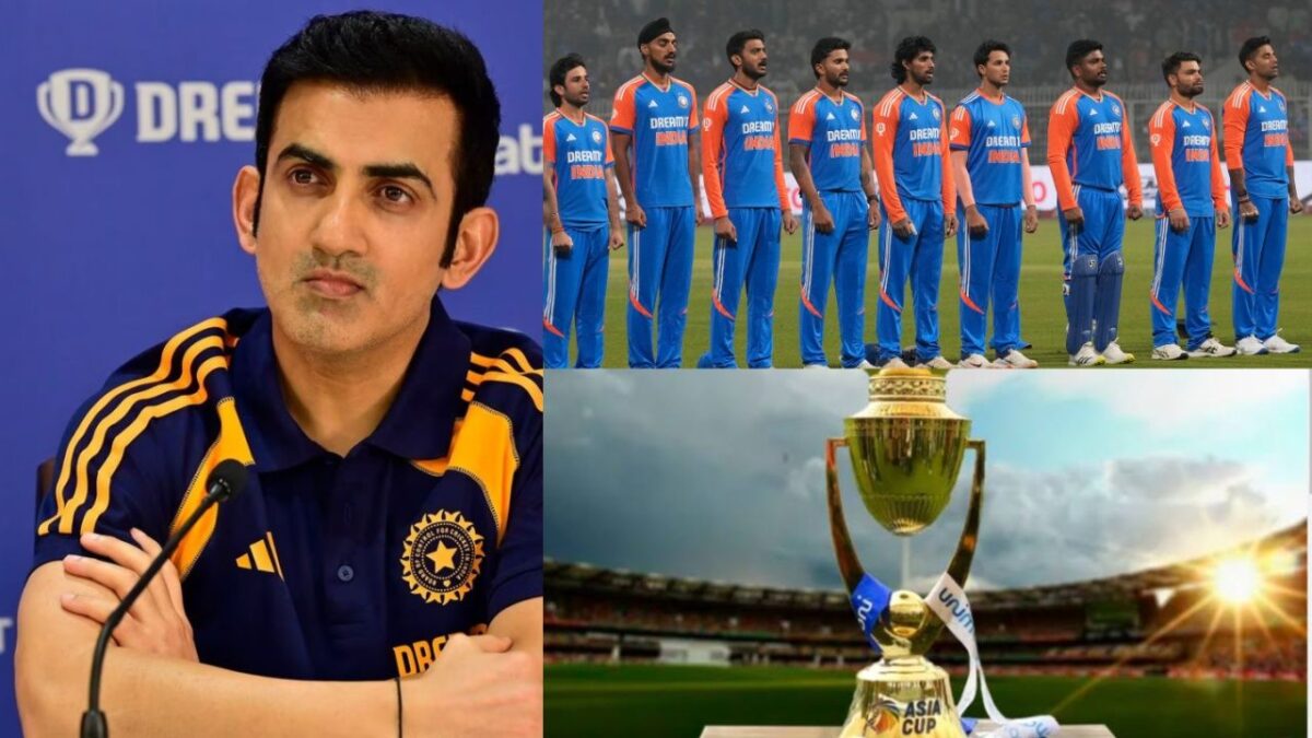 कोच गंभीर ने तय कर लिए Asia Cup 2025 के कप्तान-उपकप्तान, इन 2 खिलाड़ियों को मौका