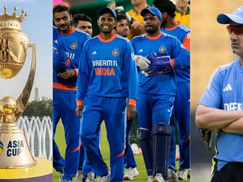 Asia Cup 2025 के लिए फाइनल हुआ टीम इंडिया की बल्लेबाजी क्रम, कोच गंभीर ने शामिल किये ये 6 खूंखार बल्लेबाज