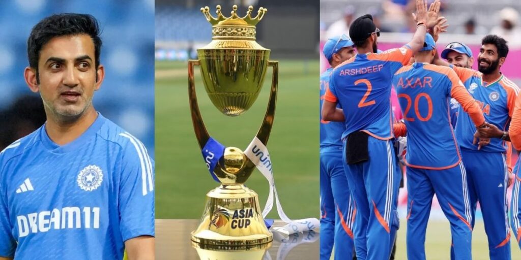 Gautam Gambhir Asia Cup 2025 BCCI