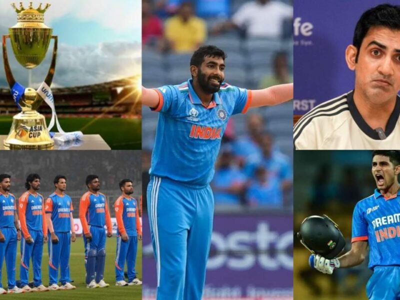 Asia Cup 2025 के लिए इन 17 खिलाड़ियों के नाम पर लगी मोहर! यॉर्कर किंग बुमराह के साथ शुभमन गिल को भी मौका